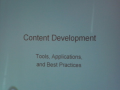 Content Development: Tools, Applications and Best Practices Presented by Jesse Fiddler